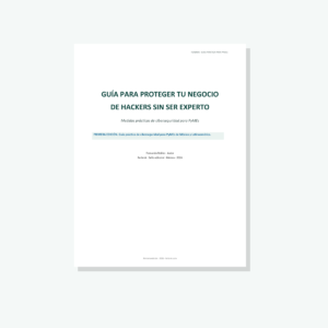 Portada de Guía para proteger tu negocio de hackers sin ser experto